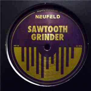 Clemens Neufeld - Sawtooth Grinder download free