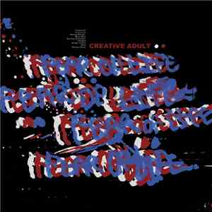 Creative Adult - Fear Of Life download free