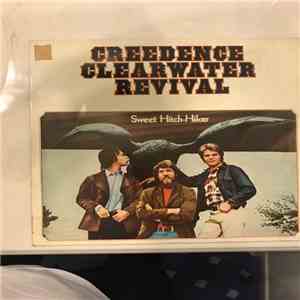 Creedence Clearwater Revival - Sweet Hitch-Hiker download free