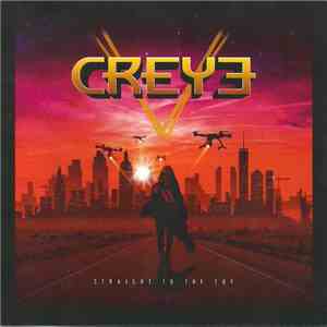 Creye - Straight To The Top download free