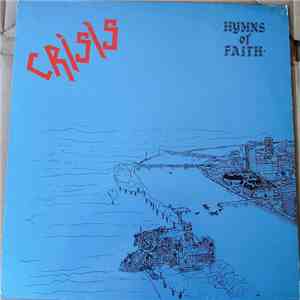 Crisis  - Hymns Of Faith download free