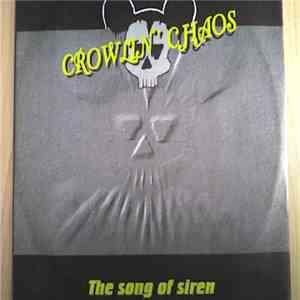 Crowlin' Chaos - The Song Of Siren download free