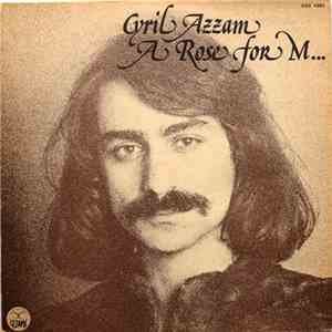 Cyril Azzam - A Rose For M... download free