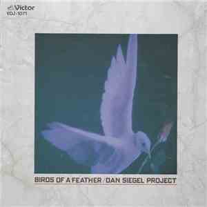 Dan Siegel Project - Birds Of A Feather download free