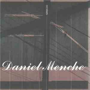 Daniel Menche - Sirocco download free
