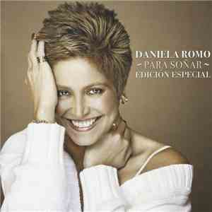 Daniela Romo - Para Soñar download free