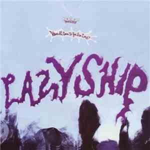 Danielson  - Lazyship / Goodyship download free