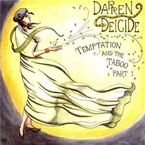 Darren Deicide - Temptation And The Taboo Part 1 download free