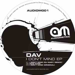 Dav - I Don't Mind EP download free