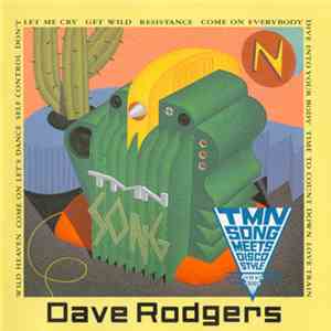 Dave Rodgers - TMN Song Meets Disco Style download free