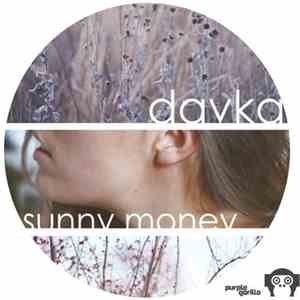 Davka - Sunny Money EP download free