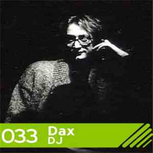Dax DJ - Ep.033 download free