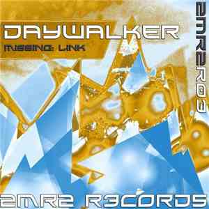 Daywalker  - Missing: Link download free