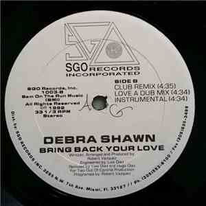 Debra Shawn - Bring Back Your Love download free