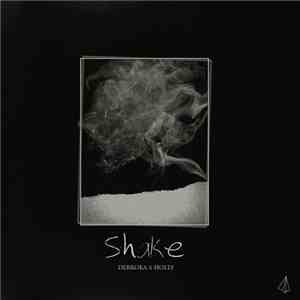 Debroka X Holly  - Shake download free