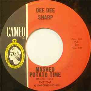 Dee Dee Sharp - Mashed Potato Time / Set My Heart At Ease download free