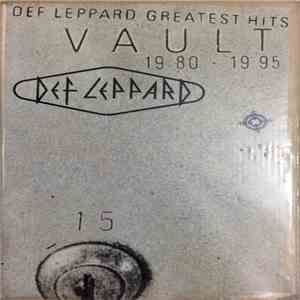 Def Leppard - Vault: Def Leppard Greatest Hits 1980-1995 download free