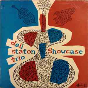 Dell Staton Trio - Showcase download free