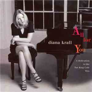 Diana Krall - All For You (A Dedication To The Nat King Cole Trio) download free