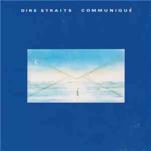 Dire Straits - Communiqué download free