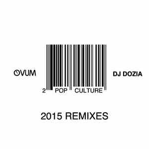 DJ Dozia - Pop Culture #2 (2015 Remixes) download free