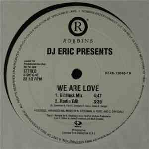 DJ Eric - We Are Love download free