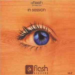 DJ Flash  - DJ Flash Presents In Session Vol. 2 download free