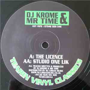 DJ Krome & Mr Time - The Licence / Studio One Lik download free