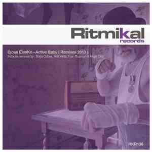 Djose ElenKo - Active Baby Remixes 2013 download free