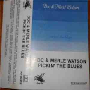 Doc & Merle Watson - Pickin' The Blues download free