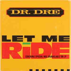 Dr. Dre - Let Me Ride download free