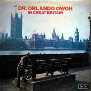 Dr. Orlando Owoh - In Great Britain download free
