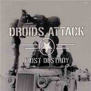 Droids Attack - Must Destroy download free