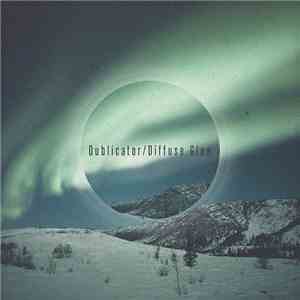 Dublicator - Diffuse Glow download free