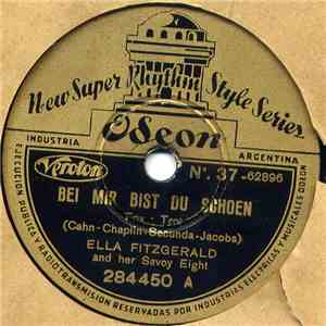 Ella Fitzgerald And Her Savoy Eight - Bei Mir Bist Du Schon / It's Wonderful download free