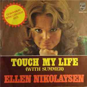 Ellen Nikolaysen - Touch My Life (With Summer) download free