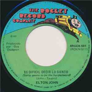 Elton John - Es Dificil Decir Lo Siento download free