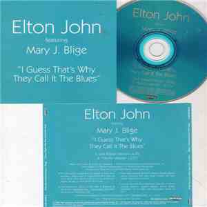 Elton John, Mary J. Blige - That's Why They Call It The Blues download free