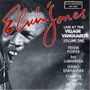 Elvin Jones - Live At The Village Vanguard / Volume One download free