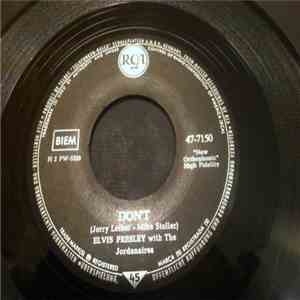 Elvis Presley - Don't / I Beg Of You download free