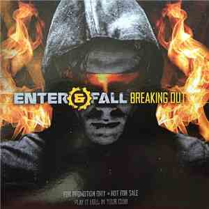 Enter & Fall - Breaking Out download free