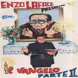 Enzo Laface - Il Vangelo Parte II download free