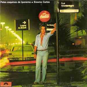 Erasmo Carlos - Pelas Esquinas De Ipanema download free