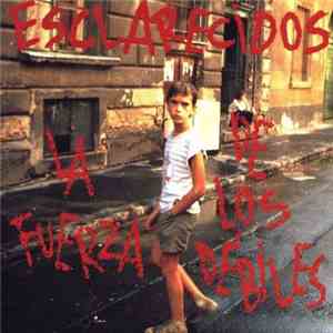Esclarecidos - La Fuerza De Los Débiles download free