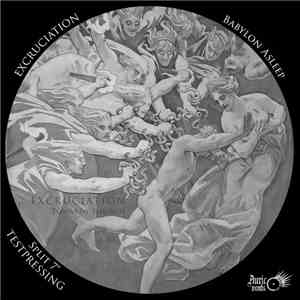 Excruciation, Babylon Asleep - Excruciation - Babylon Asleep Split download free