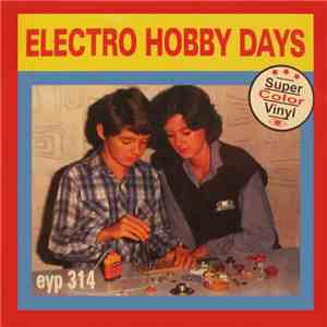 EYP 314 - Electro Hobby Days download free
