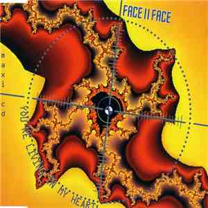 Face II Face - You're Living In My Heart download free