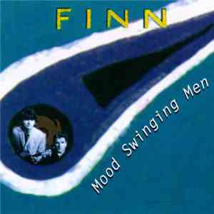 Finn - Mood Swinging Men download free