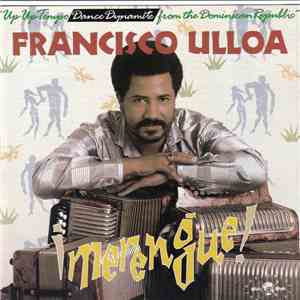 Francisco Ulloa - Merengue! download free