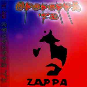 Frank Zappa - Opopoppa '73 . Stockholm (Sweden) 21‎–Aug 1973 download free